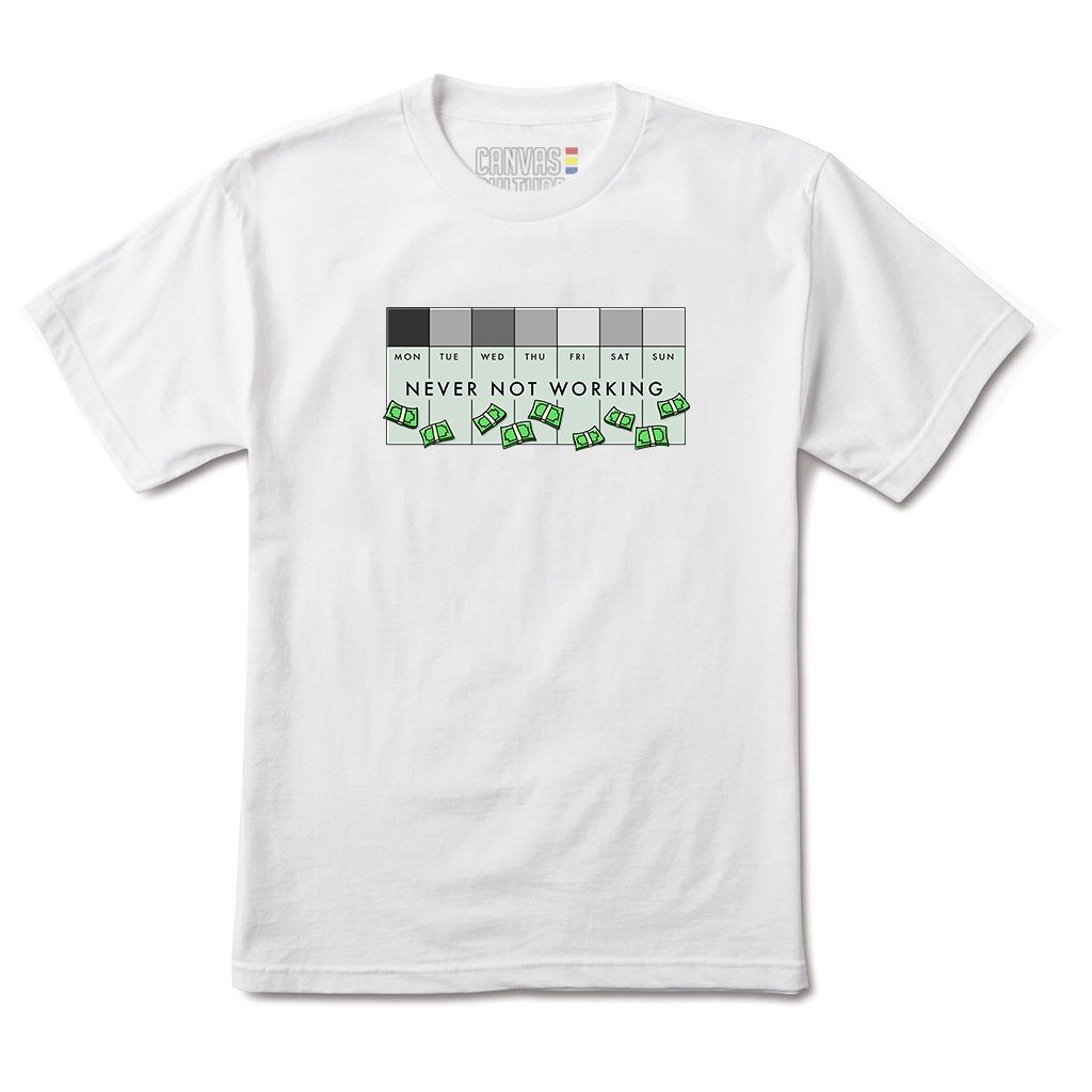 Never Not Working T-shirt